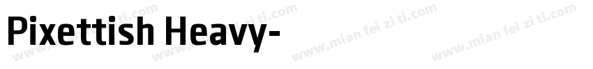 Pixettish Heavy字体转换